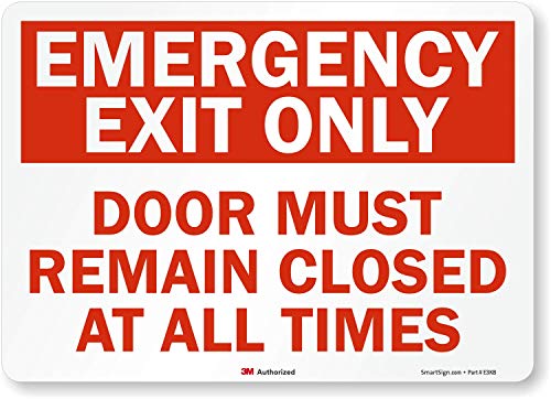 "Emergency Exit Only - Door Must Remain Closed at All Times" Label by SmartSign | 14" x 10" 3M Reflective Laminated Vinyl