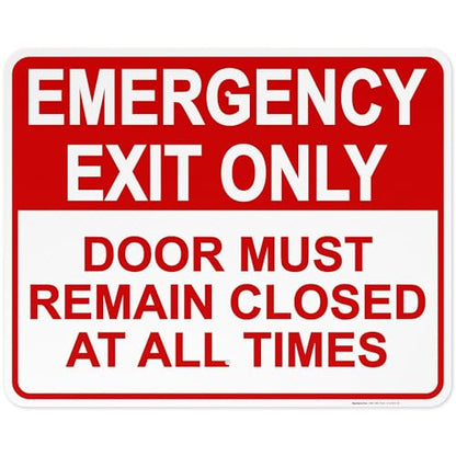 Emergency Exit Only, Door Must Remain Closed Sign, - size: 24x30 Reflective