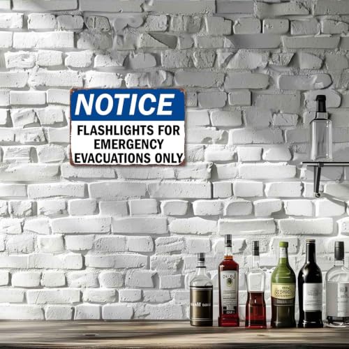 Notice Flashlights For Emergency Evacuations Only Aluminum Metal Sign, 8X12 Inch, For Office Building Commercial Property Public Area