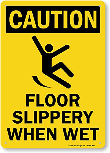 SmartSign - S-4377-PL-14 "Caution - Floor Slippery When Wet" Sign | 10" x 14" Plastic 10" x 14" Plastic - OSHA Caution Sign - color: 10" x 14" Plastic - OSHA Caution Sign