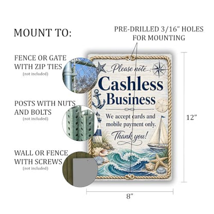 Cashless Business Coastal Business Sign - style: Cashless Business