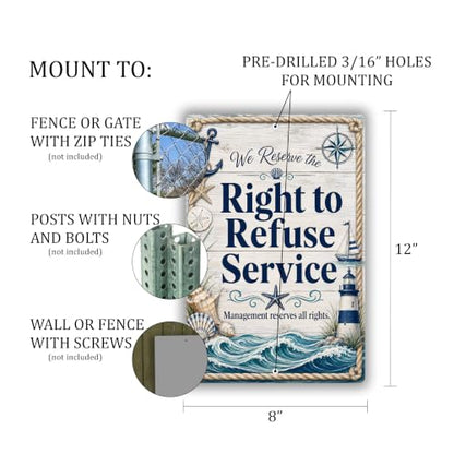 Right to Refuse Service Coastal Business Sign - style: Right to Refuse Service
