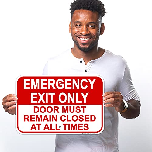Emergency Exit Only, Door Must Remain Closed Sign, - size: 12x18