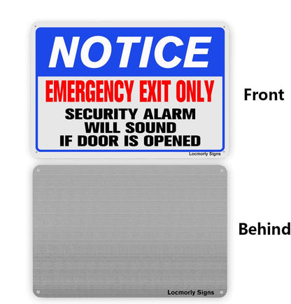 Notice Emergency Exit Only, 12x16 Inch, Aluminum Door Must Remain Closed at All Times Sign - color: Sign04, size: 12"x16"